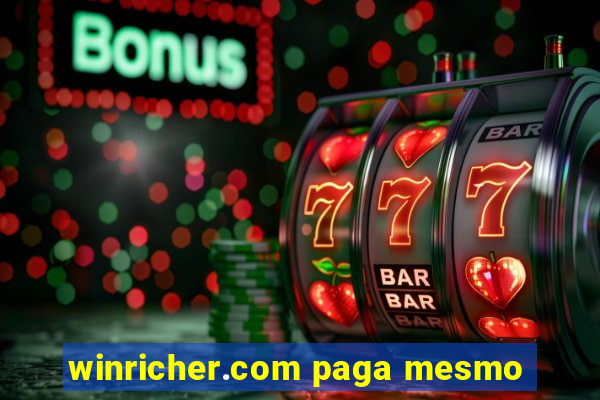 winricher.com paga mesmo